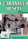 Guaranteed muscle part 2: Back exercises - Richard Baker - 9781466091450