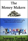The Money Makers - Jeremy Taylor - 9781466128736