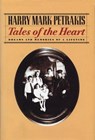 Tales of the Heart - Harry Mark Petrakis - 9781466155787