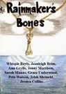 The Rainmaker's Bones - Hospital Books - 9781466160811