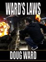 Ward's Laws - Doug Ward - 9781466164819