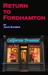 Return to Fordhamton - John Barber - 9781466180765