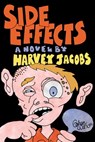 Side Effects - Harvey Jacobs - 9781466195196
