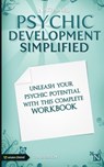 Psychic Development Simplified - Wojciech Nathaniel Usarzewicz - 9781466414266