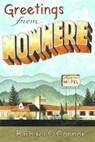 Greetings from Nowhere - Barbara O'Connor - 9781466809307