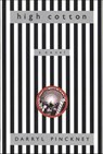 High Cotton - Darryl Pinckney - 9781466809970