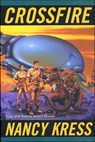 Crossfire - Nancy Kress - 9781466824409