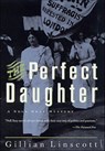 The Perfect Daughter - Gillian Linscott - 9781466826373