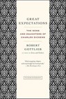Great Expectations: The Sons and Daughters of Charles Dickens - Robert Gottlieb - 9781466827769