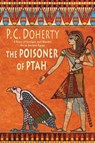 The Poisoner of Ptah - P. C. Doherty - 9781466834002