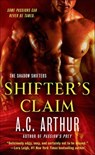 Shifter's Claim - A. C. Arthur - 9781466840867