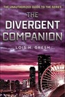 The Divergent Companion - Lois H. Gresh - 9781466843516