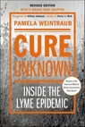 Cure Unknown - Pamela Weintraub - 9781466843578