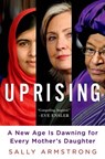 Uprising - Sally Armstrong - 9781466843981