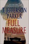 Full Measure - T. Jefferson Parker - 9781466852990