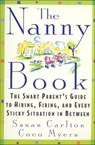 The Nanny Book - Susan Carlton ; Coco Myers - 9781466853959