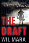 The Draft - Wil Mara - 9781466859166