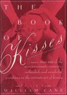The Book of Kisses - William Cane - 9781466859661