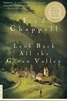 Look Back All the Green Valley - Fred Chappell - 9781466860520