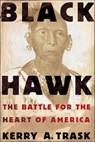 Black Hawk - Kerry A. Trask - 9781466860926