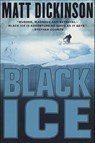 Black Ice - Matt Dickinson - 9781466862760