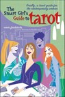 The Smart Girl's Guide to Tarot - Emmi Fredericks - 9781466865464