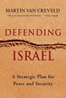 Defending Israel - Martin van Creveld - 9781466865754