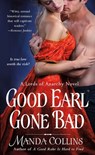 Good Earl Gone Bad - Manda Collins - 9781466866805