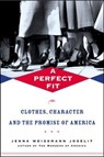 A Perfect Fit - Jenna Weissman Joselit - 9781466869844