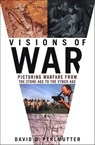 Visions of War - David D. Perlmutter - 9781466872509