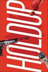 Holdup - Terri Fields - 9781466874350