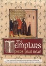 The Templars - Piers Paul Read - 9781466875258