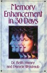 Memory Enhancement in 30 Days - Keith Harary ; Pamela Weintraub - 9781466876408