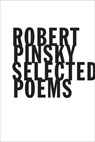 Selected Poems - Robert Pinsky - 9781466878488