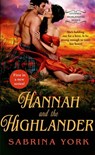 Hannah and the Highlander - Sabrina York - 9781466878549