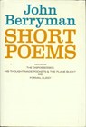 Short Poems - John Berryman - 9781466879607