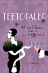Teetotaled - Maia Chance - 9781466883598