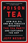 Poison Tea - Jeff Nesbit - 9781466887473