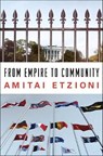 From Empire to Community - Amitai Etzioni - 9781466889132