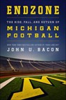 Endzone - John U. Bacon - 9781466891548