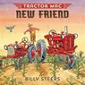 Tractor Mac New Friend - Billy Steers - 9781466893870