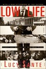 Low Life - Lucy Sante - 9781466895638