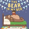 The Bear in My Bed - Joyce Wan - 9781466898295