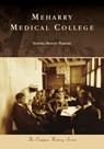 CAMPUS HISTORY MEHARRY MEDICAL - Sandra Martin Parham - 9781467106535