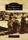 Pueblos of New Mexico - Ana Pacheco - 9781467129428