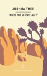 Wildsam Field Guides: Joshua Tree - Taylor Bruce - 9781467199513