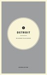 WILDSAM FIELD GUIDES DETROIT - Taylor Bruce - 9781467199605
