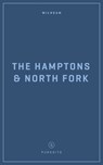 Wildsam Field Guides: The Hampons & North Fork - Taylor Bruce - 9781467199704