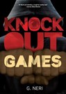 Knockout Games - G. Neri - 9781467765930