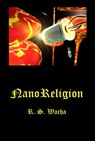 Nano Religion - R.S. Wacha - 9781468149760